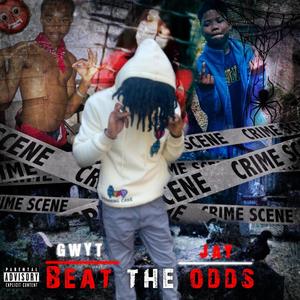 Beat The Odds (Explicit)