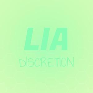 Lia Discretion