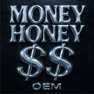 Money Honey (Explicit)