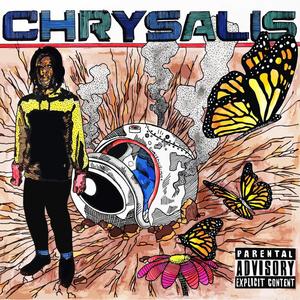 Chrysalis (Explicit)