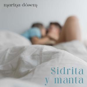 Sidrita y Manta