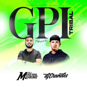 GPI (Fuga Pal 01) (feat. DJ Erandes) (Explicit)