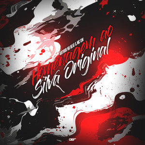 Homenagem ao Silva Original (Explicit)