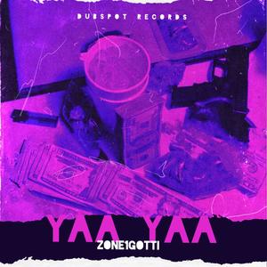 Yaa Yaa (Explicit)