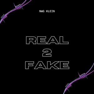 Real 2 Fake (Explicit)