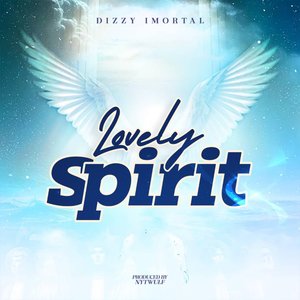 Lovely Spirit (Explicit)