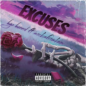 Excuses (Explicit)