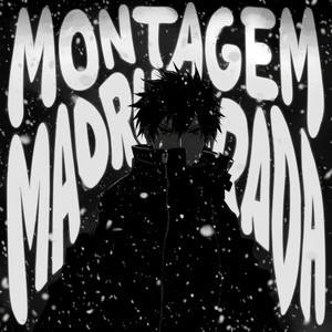 MONTAGEM MADRUGADA (Super Slowed)