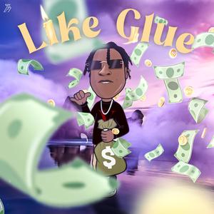 Like Glue (Explicit)