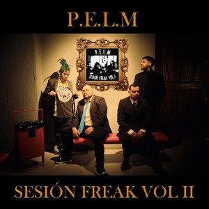 Sesión Freak, Vol. 2 (Explicit)