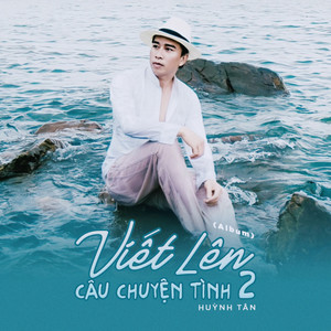 Viết Lên Câu Chuyện Tình 2