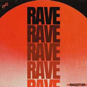 RAVE (Explicit)