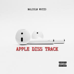 APPLE DISS TRACK (Explicit)