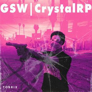 GSW | CrystalRP (Explicit)