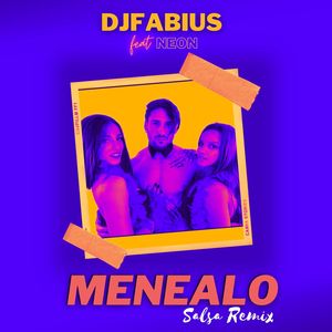 Menealo (Salsa Remix)