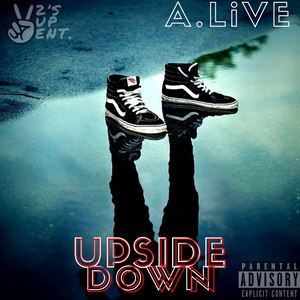 UpSide Down (Explicit)