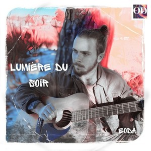 Eoda - Lumière du soir