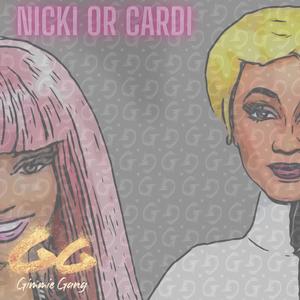 N.O.C(Nicki or Cardi) (Explicit)