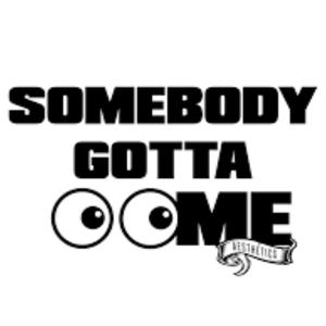 Somebody Gotta See Me (feat. 2RealMacDatFee)