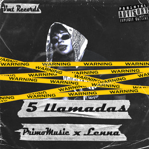 5 Llamadas (Explicit)