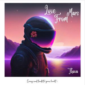 Love from Mars (Explicit)