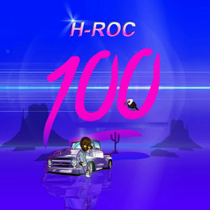 H-Roc 100!!!