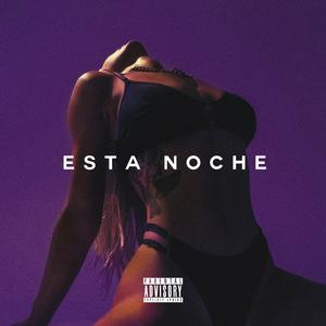 Esta Noche (feat. Williams Beatz & Juanko Beats)