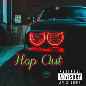 Hop Out (Explicit)