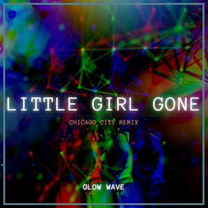 Little Girl Gone (Explicit)