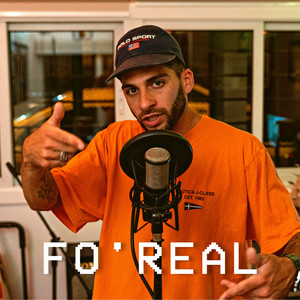 Fo' Real (Explicit)