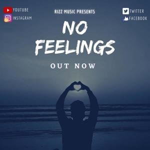 No Feelings (Explicit)