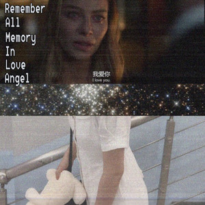 Remember All Memory In Love Angel