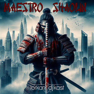 Maestro Shaolin (Explicit)