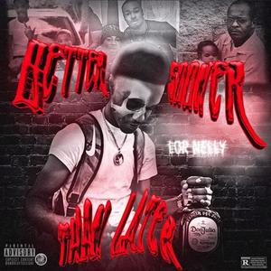 Better Sooner Than Later (Explicit)