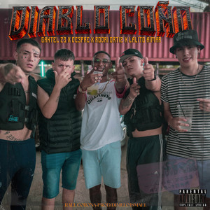 Diablo Coño (Explicit)