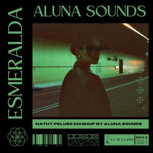 Aluna Sounds - Esmeralda