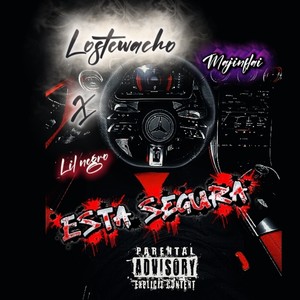 ESTA SEGURA (Explicit)