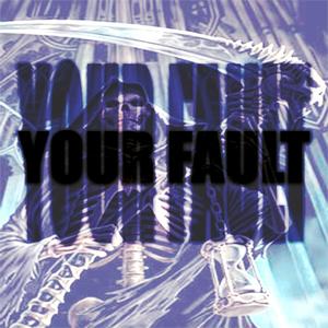 Your fault (Slowed) (Explicit)
