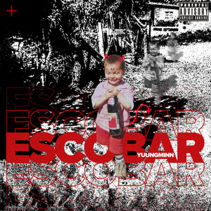 Escobar (Explicit)