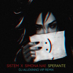 Sperante (DJ Allexinno VIP Room Remix)