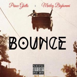 Bounce (feat. Marley Bighommi) [Explicit]