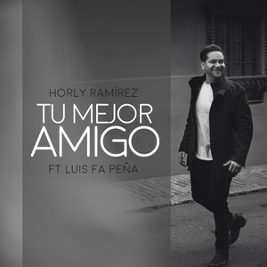 Tu Mejor Amigo (feat. Luis Fa Peña)