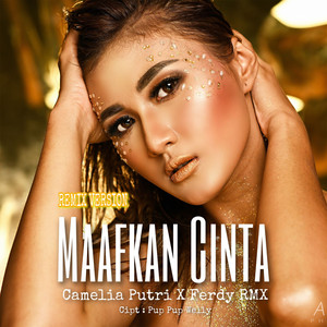 Maafkan Cinta (Remix)