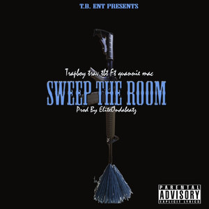 Sweep the Room (Explicit)