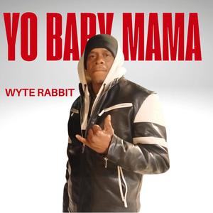 Yo Baby Mama