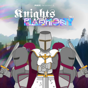 Knights of Harmony, Vol. 1