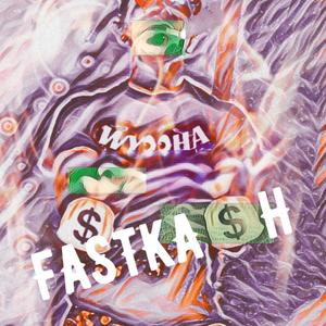 FastKash The Mixtape Part 2 (Explicit)