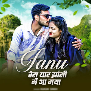 Janu Tera Yar Jhansi Me Aa Gaya