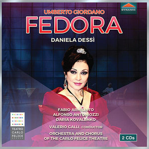 GIORDANO, U.: Fedora [Opera] (D. Dessì, F. Armiliato, Antoniozzi, D. Kovalenko, Genoa Carlo Felice T