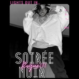 SoireeNoir (Explicit)